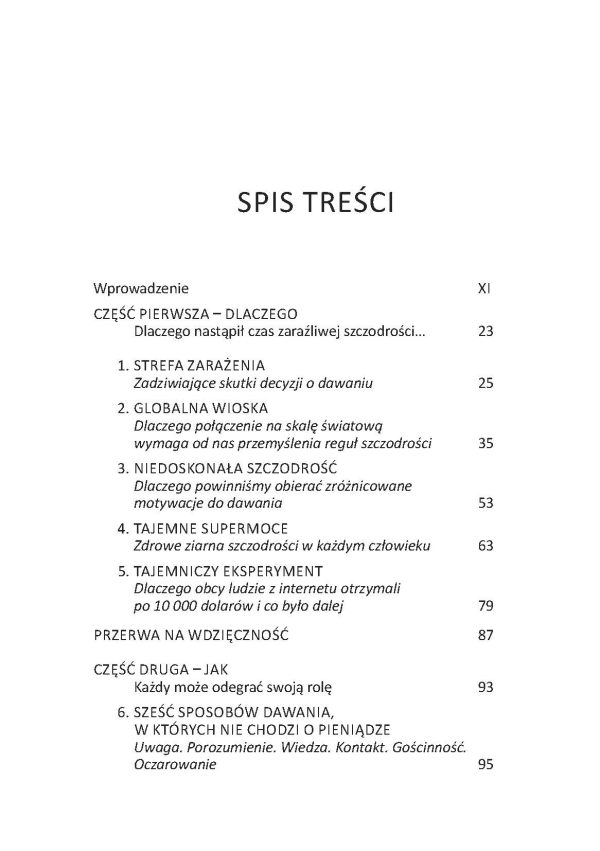 Zaraźliwa Szczodrość - Najdonioślejsza idea warta rozpowszechniania - Chris Anderson - obrazek 3