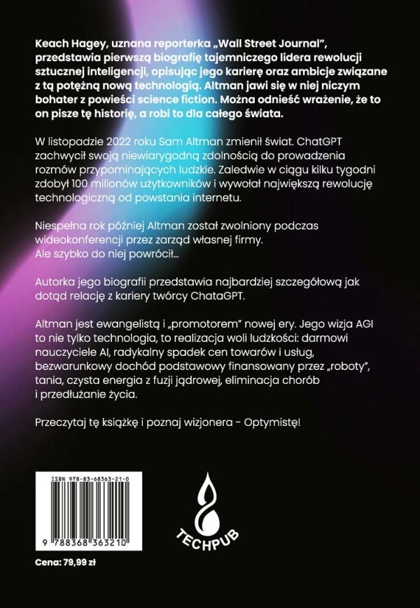 Optymista: Sam Altman - Twórca ChatGPT i OpenAI Wyścig o kształt przyszłości - Keach Hagey - obrazek 2